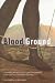 Blood Ground: Colonialism, Missions, and the Contest for Christianity in the Cape Colony and Britain, 1799-1853 (McGill-Queen's Studies in the History of Religion, Series Two)