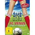 FC Venus - Fu�ball ist Frauensache