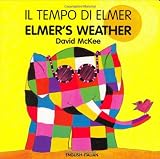 Elmers Weather (English-Italian) (Elmer series)