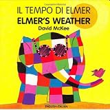 Elmer's Weather (English-Italian) (Elmer series)