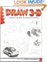 Draw 3-D (Learn to Draw)