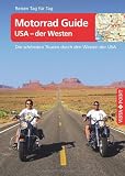 Motorrad Guide - USA der Westen: Die schönsten Touren durch den Westen der USA