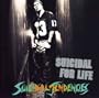 Suicidal for Life