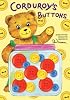 Corduroy's Buttons (Corduroy (Board Book))
