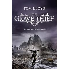 The Grave Thief: The Twilight Reign: Book 3: Book Three of the Twilight Reign (Gollancz)