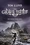The Grave Thief: Book Three of the Twilight Reign (Gollancz S.F.)