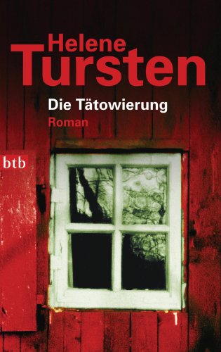Die Tätowierung: Roman (Die Irene-Huss-Krimis 3) (German Edition)