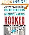 HOOKED, A Thriller