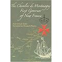 The Chevalier De Montmagny (1601-1657) (First Governor Of New France) (Collection Amerique Francaise / French America Collection) (Bilingual) (Paperback)