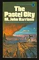 The Pastel City (Avon SF, 19711)
