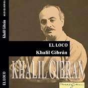 H&ouml;rbuch El loco [The Madman]