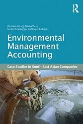 Environmental Management Accounting: Case Studies of South-East Asian Companies