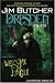Jim Butcher: Welcome to the Jungle: The Dresden Files (Jim Butcher Dresden Files)