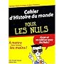 Cahier d'Histoire du monde pour les nuls