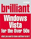Brilliant Microsoft Windows Vista for the Over 50s