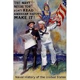 The Naval History of the United States