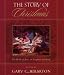 Search : The Story of Christmas: The Birth of Jesus in Scripture and Song