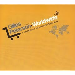 Gilles Peterson:Worldwide - A Celebration Of