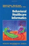 Behavioral Healthcare Informatics