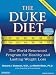 The Duke Diet: The World-Renowned Program for Healthy and Lasting Weight Loss