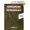 Homeopathic Methodology: Repertory, Case Taking, and Case Analysis