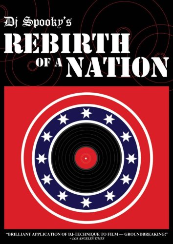 DJ Spooky's Rebirth of a Nation