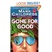 Gone for Good (Ballantine Reader's Circle)