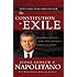 The Constitution in Exile: How the Federal Government Has Seized Power by Rewriting the Supreme Law of the Land