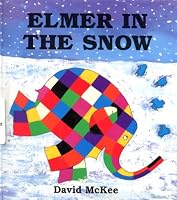 Cover of "Elmer in the Snow"