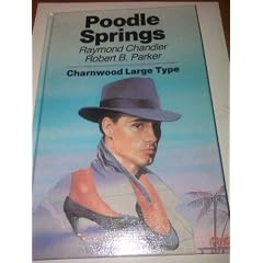 Poodle Springs (Charnwood Library)