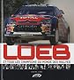S�bastien Loeb et tous les champions du monde des rallyes