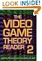 The Video Game Theory Reader 2