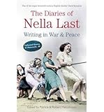 The diaries of Nella Last : writing in war and peace