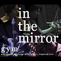IN THE MIRROR