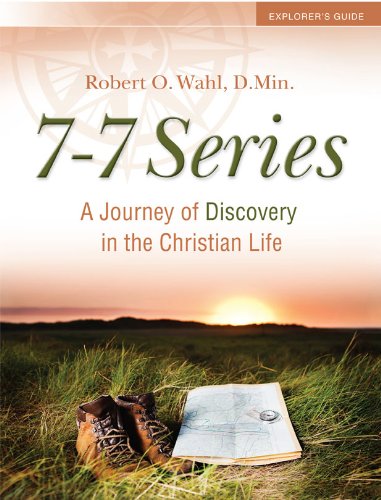 Seven-Seven Series Explorer's Guide: A Journey Through the Basics of the Christian Faith