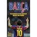 Barca: The Making of the Greatest Team in the World
