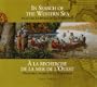 In Search of the Western Sea: Selected Journals of La Verendrye