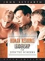 Human Resource Leadership for Effective Schools (5th Edition)