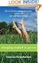 Sleeping Naked Is Green: How an Eco-Cynic Unplugged Her Fridge, Sold Her Car, and Found Love in 366 Days