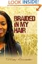 Braided In My Hair