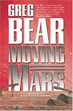 Moving Mars: A Novel
