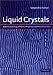 Liquid Crystals: Experimental Study of Physical Properties and Phase Transitions