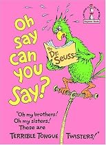 Oh, Say Can You Say?