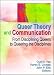 Queer Theory and Communication: From Disciplining Queer and Queering the Discipline