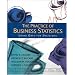 Practice of Business Statistics: Chapters 1-18