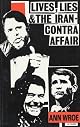 Lives, Lies&the Iran Contra Affair