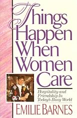 Things Happen When Women Care