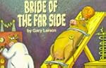 The Bride of the Far Side