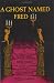 A Ghost Named Fred (An I Can Read Book)