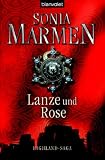 Lanze und Rose. Highland-Saga